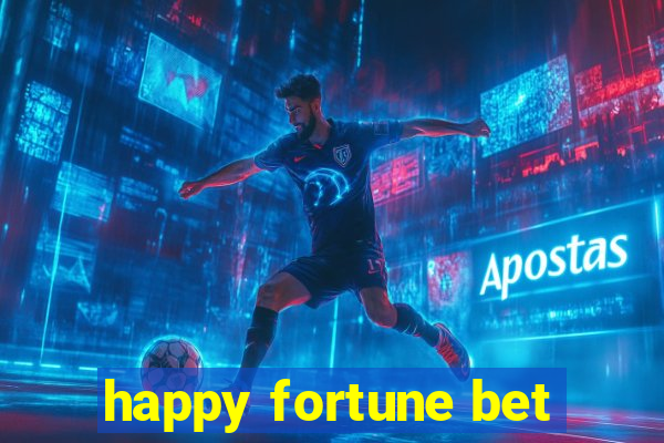 happy fortune bet